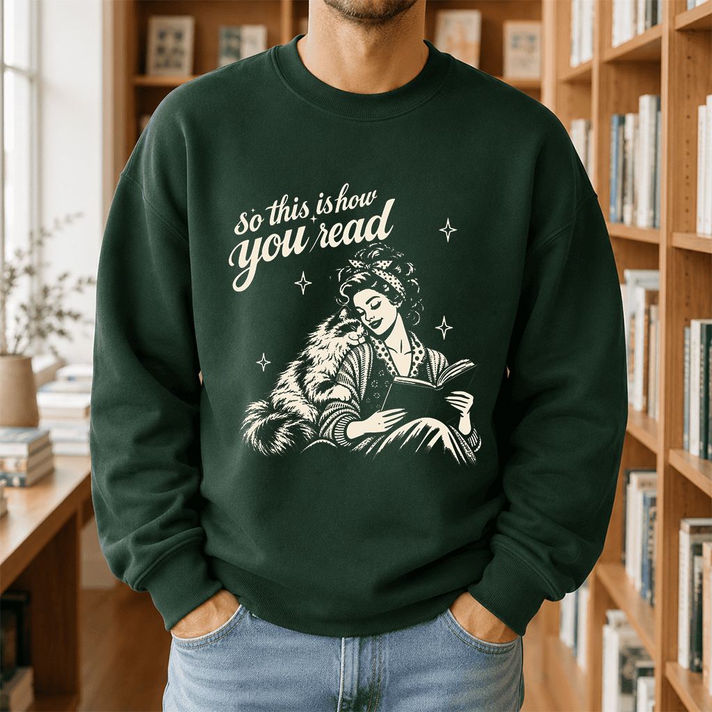How You Read Ragdoll Printed Sweatshirt | Cat Lover Reader Gift Forest Green