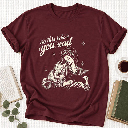 So This Is How You Read Ragdoll Ultra-Soft Cotton T-Shirt | Reader Gift Maroon