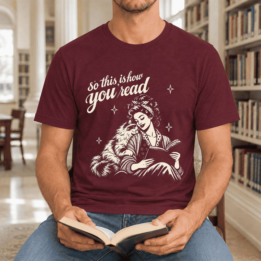 So This Is How You Read Ragdoll Ultra-Soft Cotton T-Shirt | Reader Gift Maroon