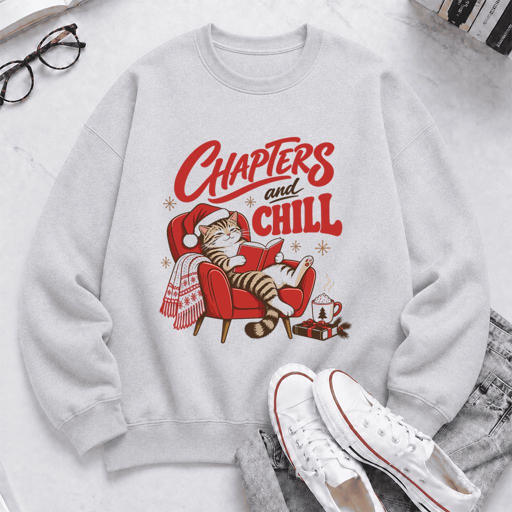 Chapters And Chill Printed Sweatshirt | Christmas Reader Gift Sport Grey