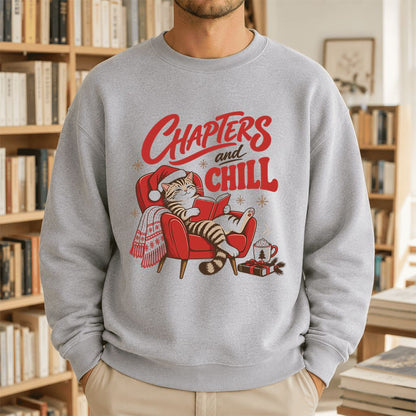 Chapters And Chill Printed Sweatshirt | Christmas Reader Gift Sport Grey