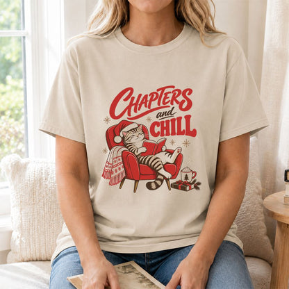 Chapters And Chill Printed T-Shirt | Christmas Reader Gift Sand