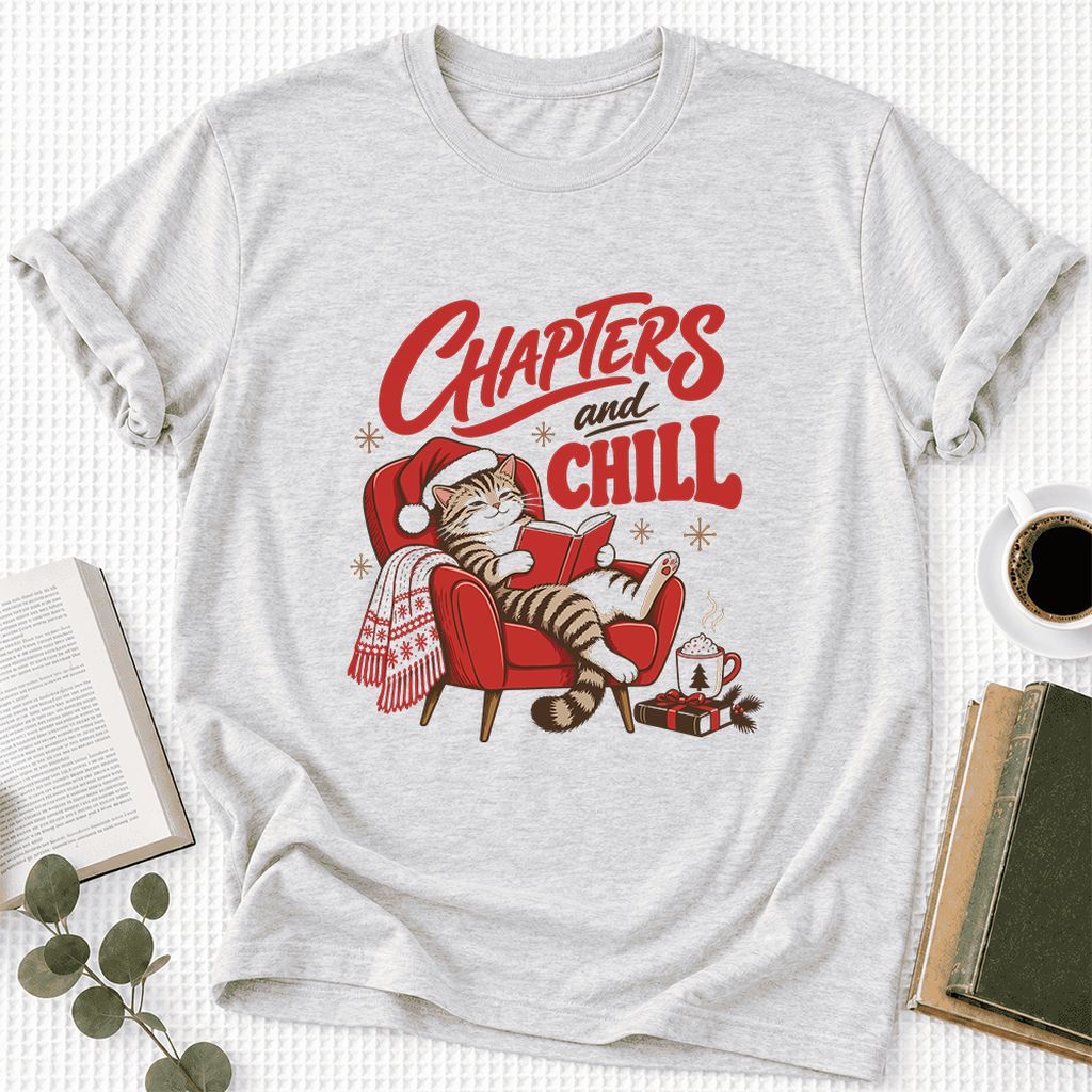 Chapters And Chill Ultra-Soft Cotton T-Shirt | Christmas Reader Gift Ash