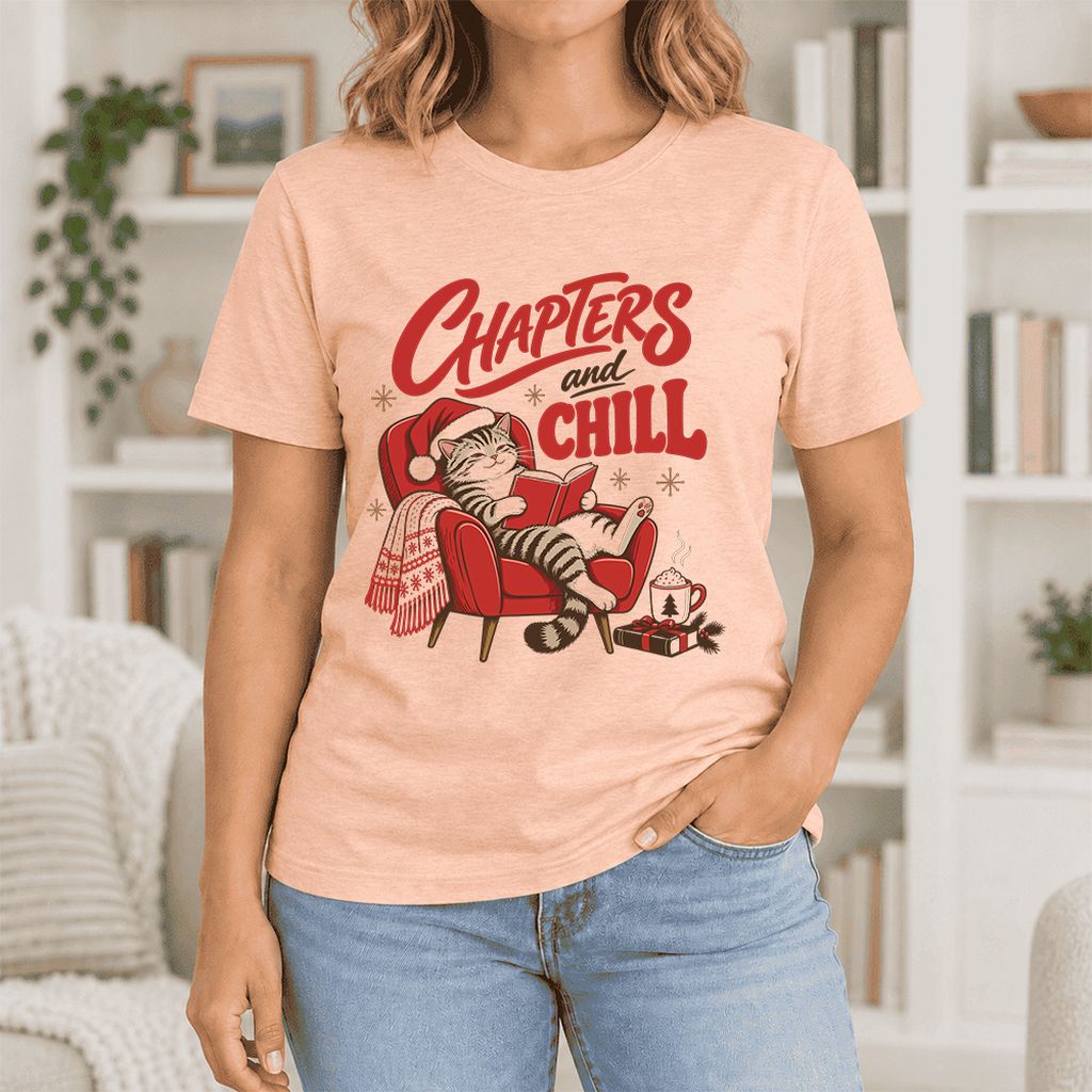 Chapters And Chill Ultra-Soft Cotton T-Shirt | Christmas Reader Gift Heather Peach