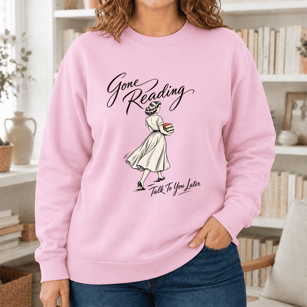 Gone Reading Talk To You Later Printed Sweatshirt | Book Lover Gift Light Pink