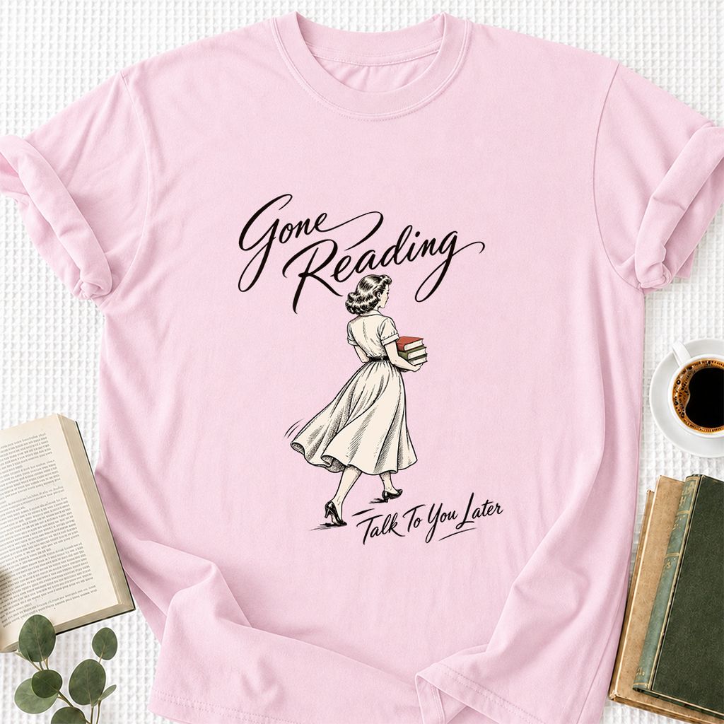 Gone Reading Talk To You Later Printed T-Shirt | Book Lover Gift Light Pink