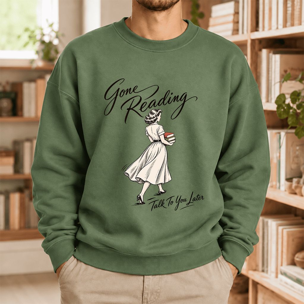 Gone Reading Talk To You Later Softstyle Sweatshirt | Cozy Reader Gift Military Green