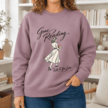 Gone Reading Talk To You Later Softstyle Sweatshirt | Cozy Reader Gift Paragon