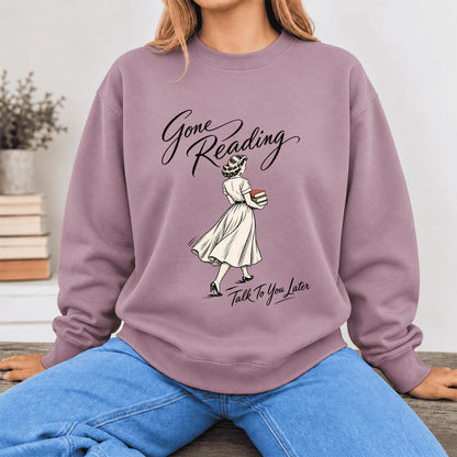 Gone Reading Talk To You Later Softstyle Sweatshirt | Cozy Reader Gift Paragon