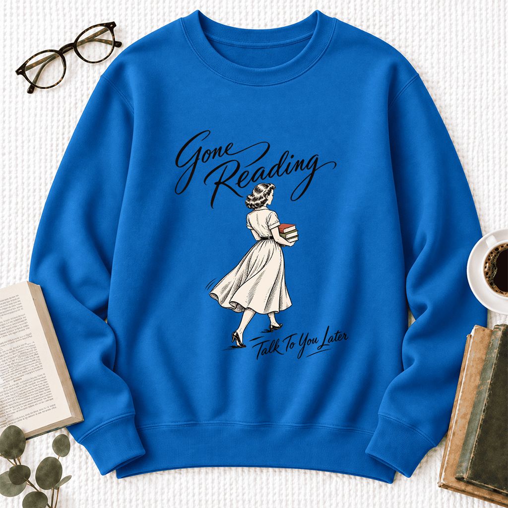 Gone Reading Talk To You Later Softstyle Sweatshirt | Cozy Reader Gift Royal