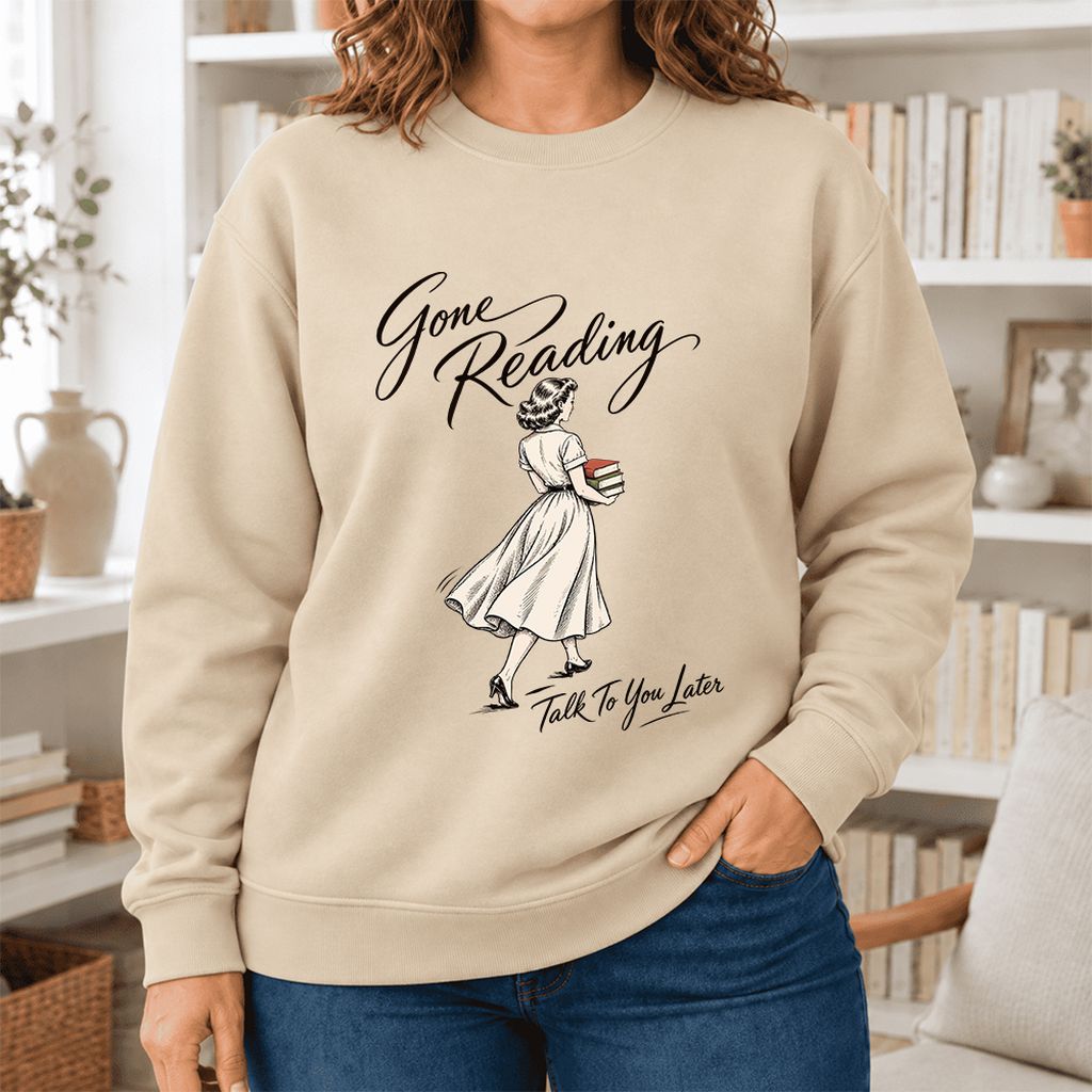 Gone Reading Talk To You Later Softstyle Sweatshirt | Cozy Reader Gift Sand