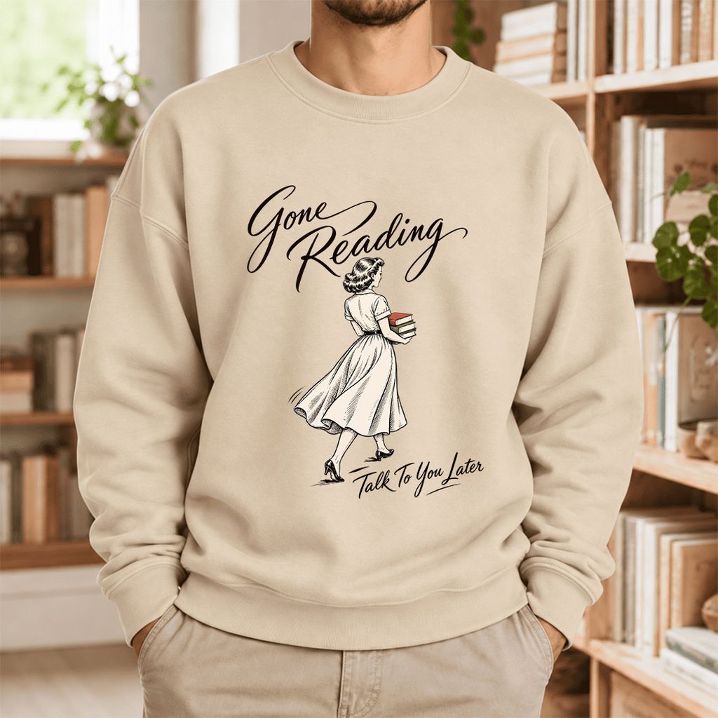 Gone Reading Talk To You Later Softstyle Sweatshirt | Cozy Reader Gift Sand