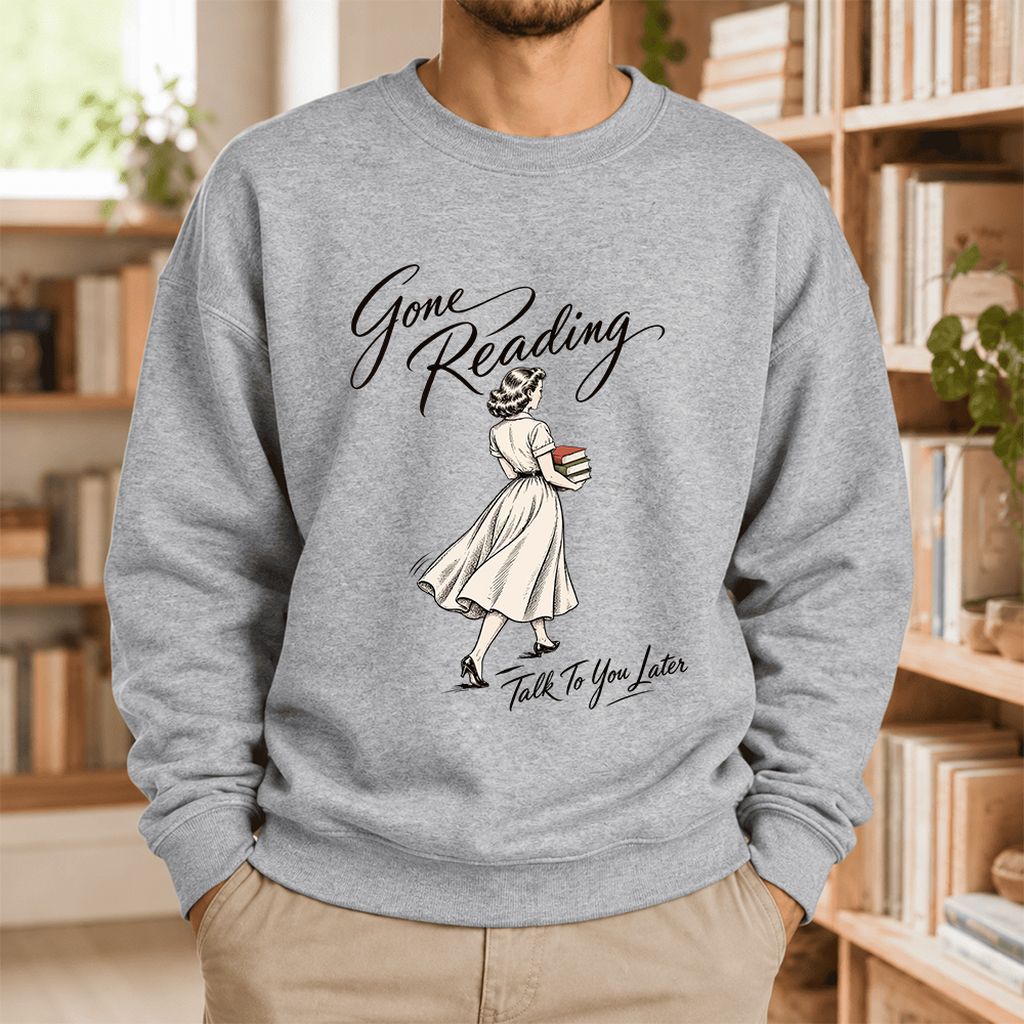 Gone Reading Talk To You Later Softstyle Sweatshirt | Cozy Reader Gift Sport Grey
