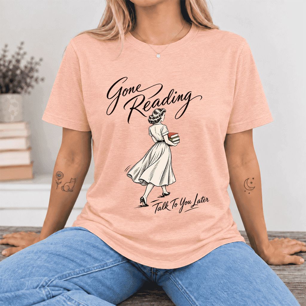 Gone Reading Talk To You Later Ultra-Soft Cotton T-Shirt | Book Lover Gift Heather Peach