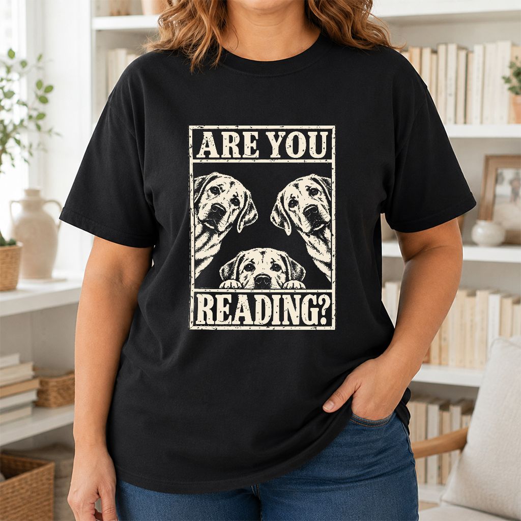 ARE YOU READING Labrador Retriever Printed T-Shirt | Dog Mom Reader Gift Black