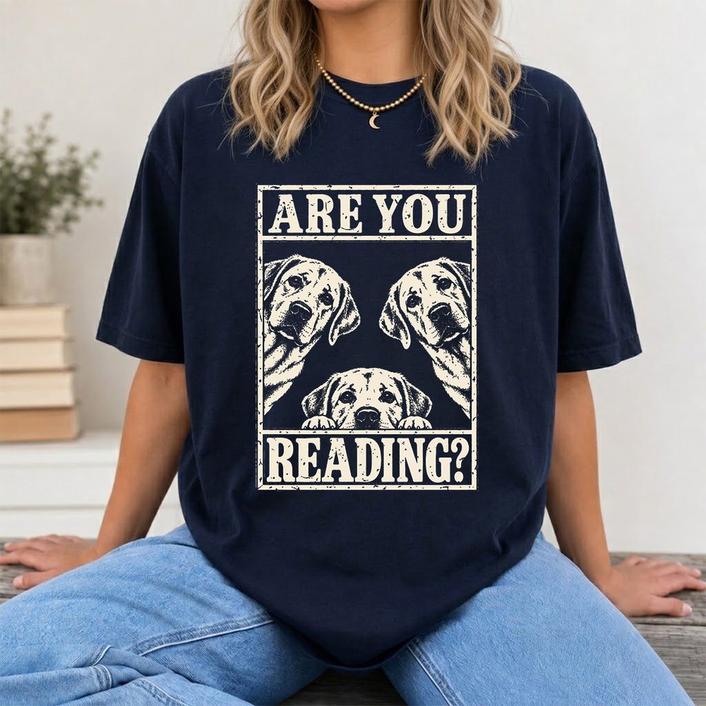 ARE YOU READING Labrador Retriever Printed T-Shirt | Dog Mom Reader Gift Navy