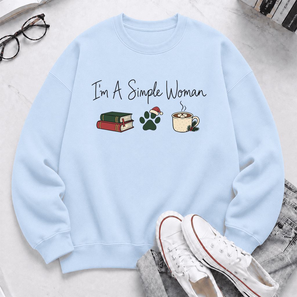 I'm A Simple Woman Printed Sweatshirt | Christmas Book Lover Gift Light Blue