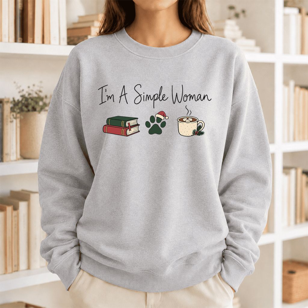 I'm A Simple Woman Printed Sweatshirt | Christmas Book Lover Gift Sport Grey