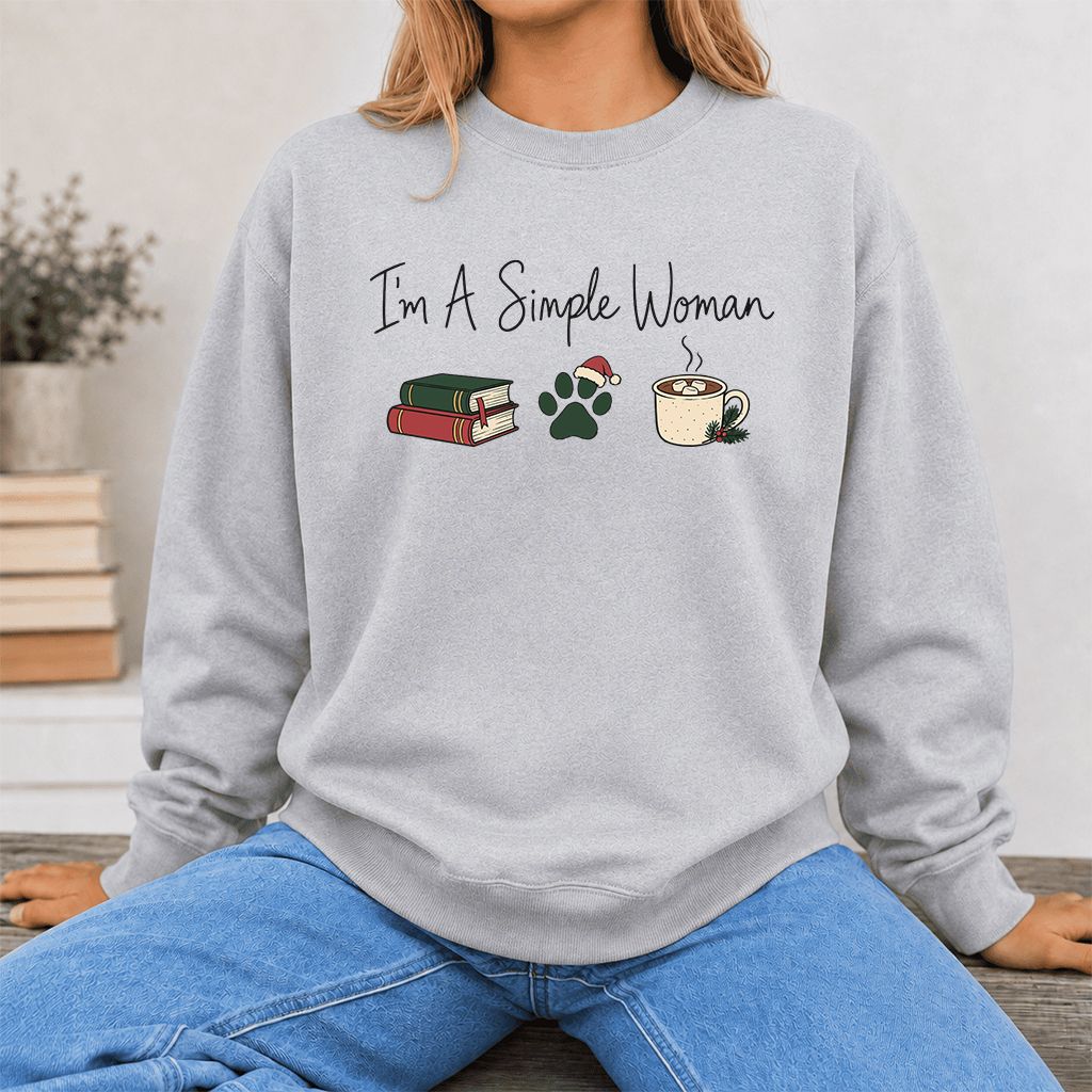 I'm A Simple Woman Printed Sweatshirt | Christmas Book Lover Gift Sport Grey