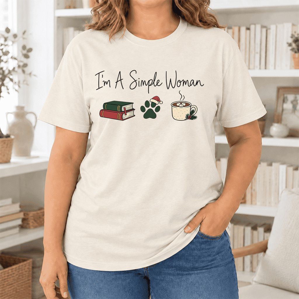 I'm A Simple Woman Ultra-Soft Cotton T-Shirt | Christmas Book Lover Gift Natural