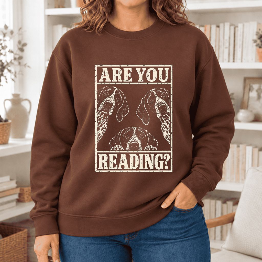 Are You Reading German Shorthaired Pointer Softstyle Sweatshirt | Reader Gift Cocoa