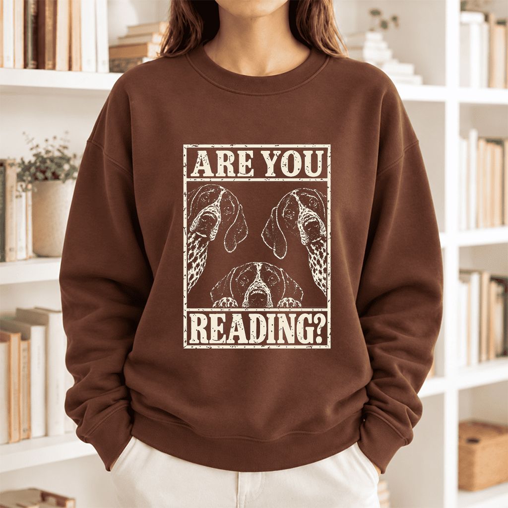 Are You Reading German Shorthaired Pointer Softstyle Sweatshirt | Reader Gift Cocoa