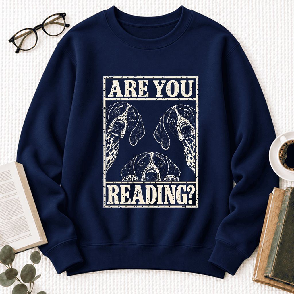Are You Reading German Shorthaired Pointer Softstyle Sweatshirt | Reader Gift Navy