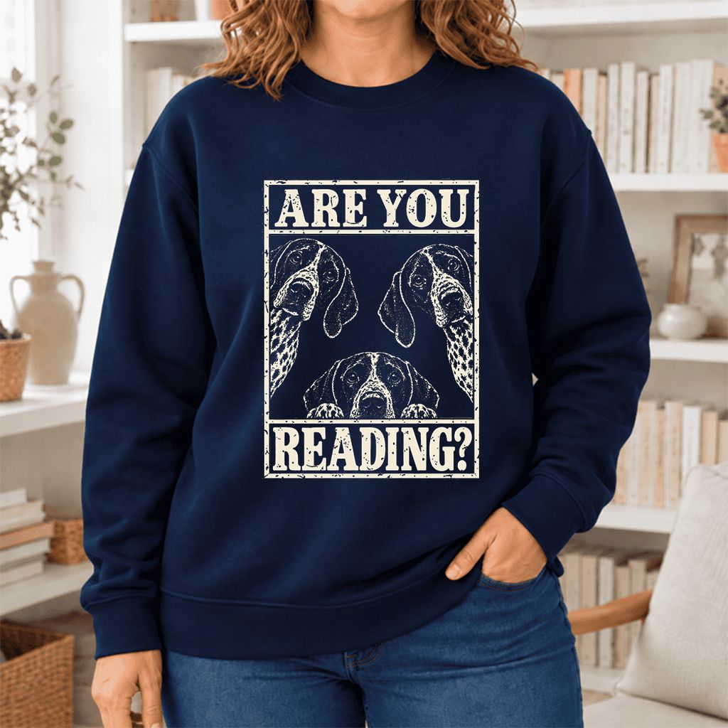 Are You Reading German Shorthaired Pointer Softstyle Sweatshirt | Reader Gift Navy