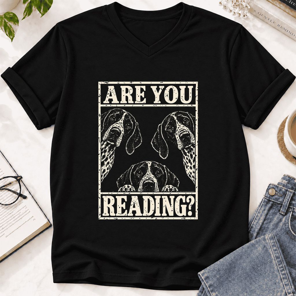 ARE YOU READING German Shorthaired Pointer Ultra-Soft V-Neck | Dog Mom Gift Black