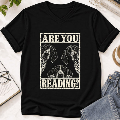 ARE YOU READING German Shorthaired Pointer Ultra-Soft V-Neck | Dog Mom Gift Black