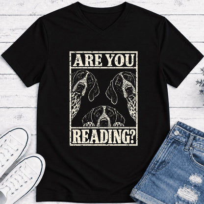 ARE YOU READING German Shorthaired Pointer Ultra-Soft V-Neck | Dog Mom Gift Black