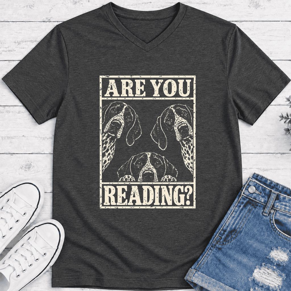 ARE YOU READING German Shorthaired Pointer Ultra-Soft V-Neck | Dog Mom Gift Dark Grey Heather