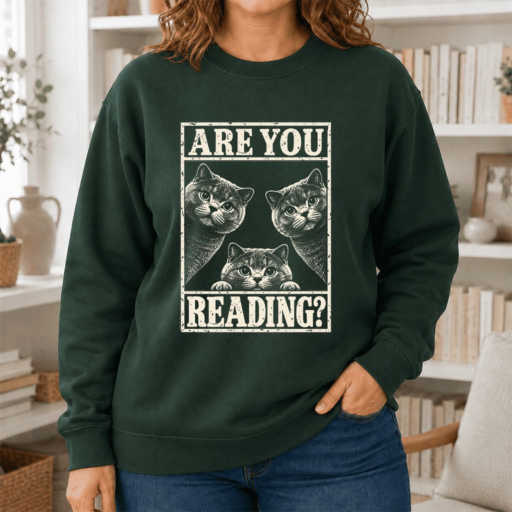 ARE YOU READING? British Shorthair Printed Sweatshirt | Cat Lover Gift Forest Green