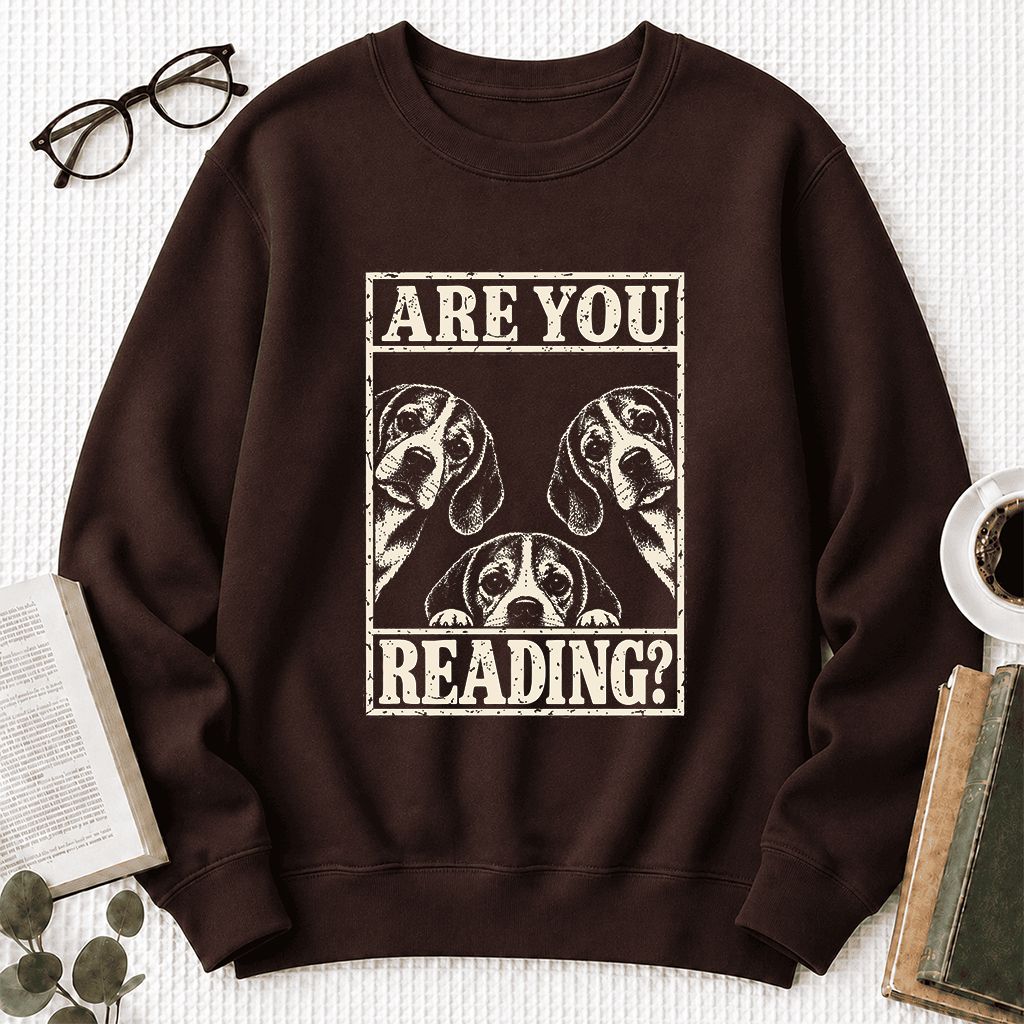 ARE YOU READING Beagle Printed Sweatshirt | Dog Mom Reader Gift Dark Chocolate