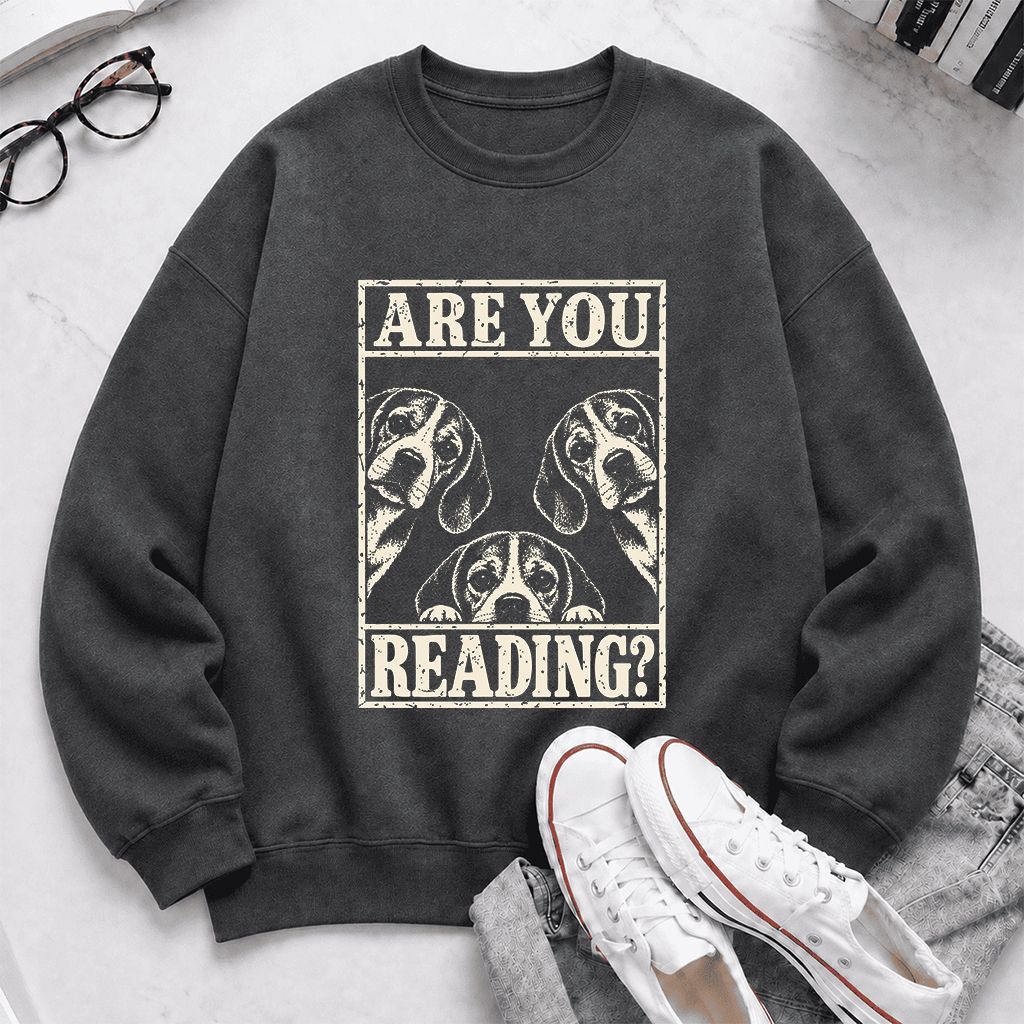 ARE YOU READING Beagle Printed Sweatshirt | Dog Mom Reader Gift Dark Heather