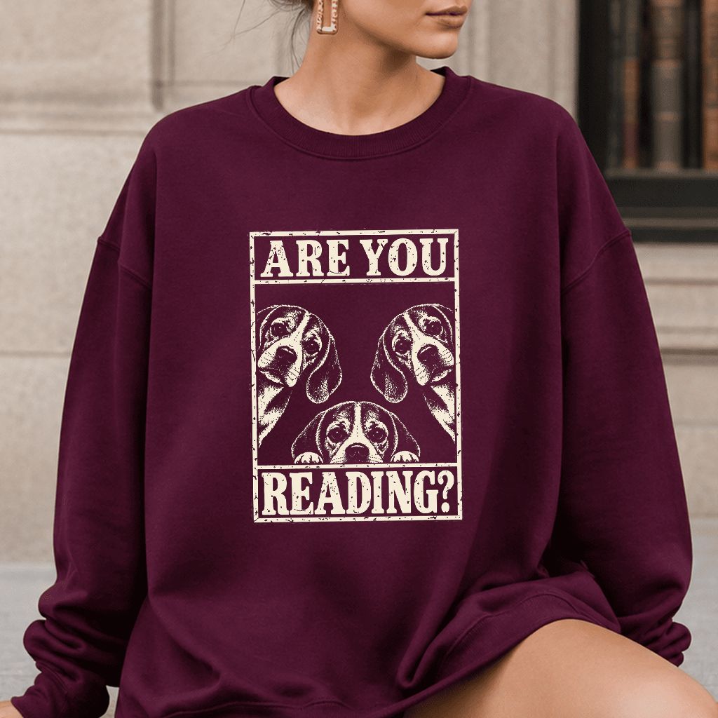 ARE YOU READING Beagle Printed Sweatshirt | Dog Mom Reader Gift Maroon