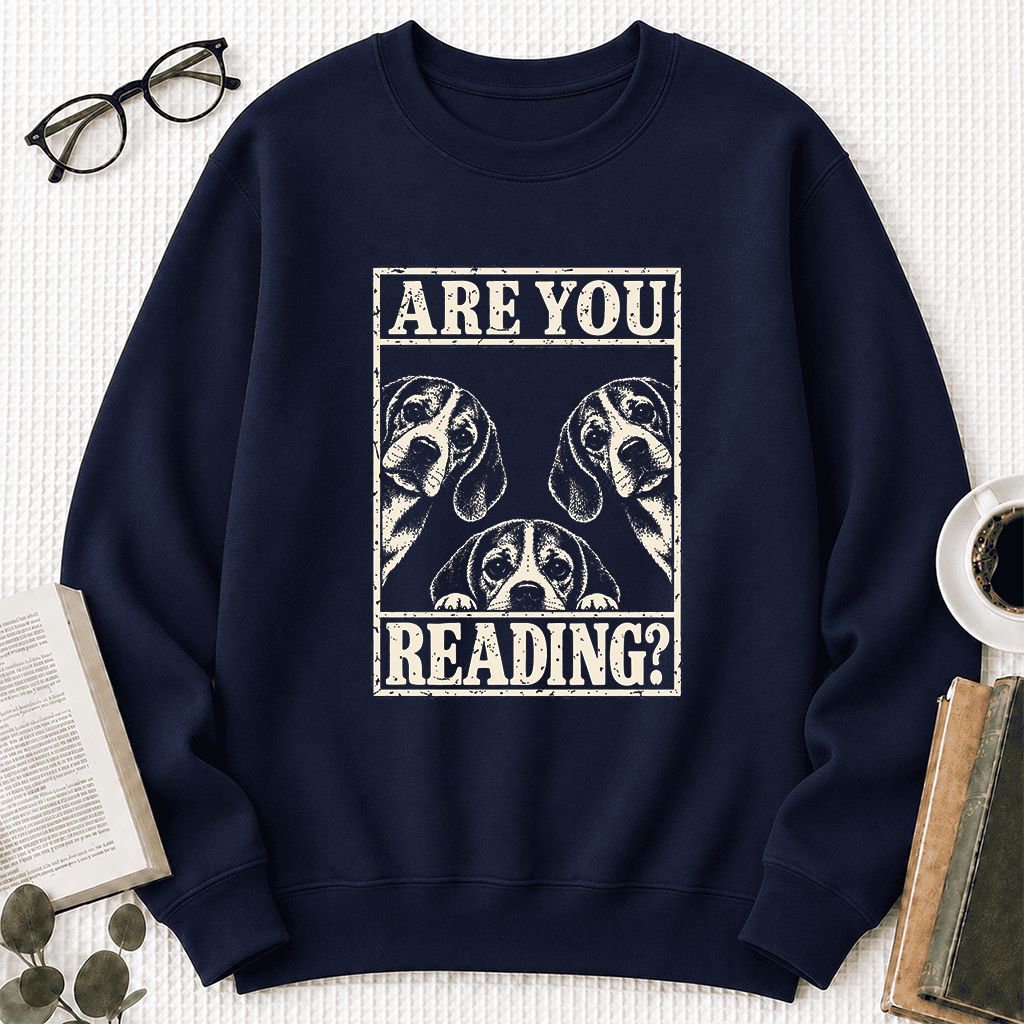 ARE YOU READING Beagle Printed Sweatshirt | Dog Mom Reader Gift Navy