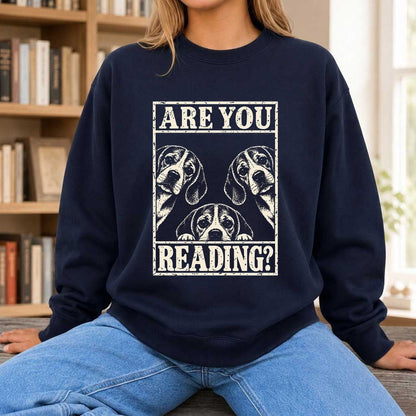 ARE YOU READING Beagle Printed Sweatshirt | Dog Mom Reader Gift Navy
