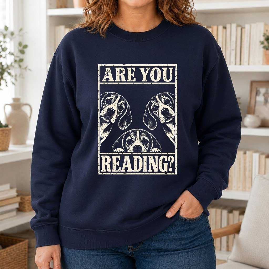 ARE YOU READING Beagle Printed Sweatshirt | Dog Mom Reader Gift Navy