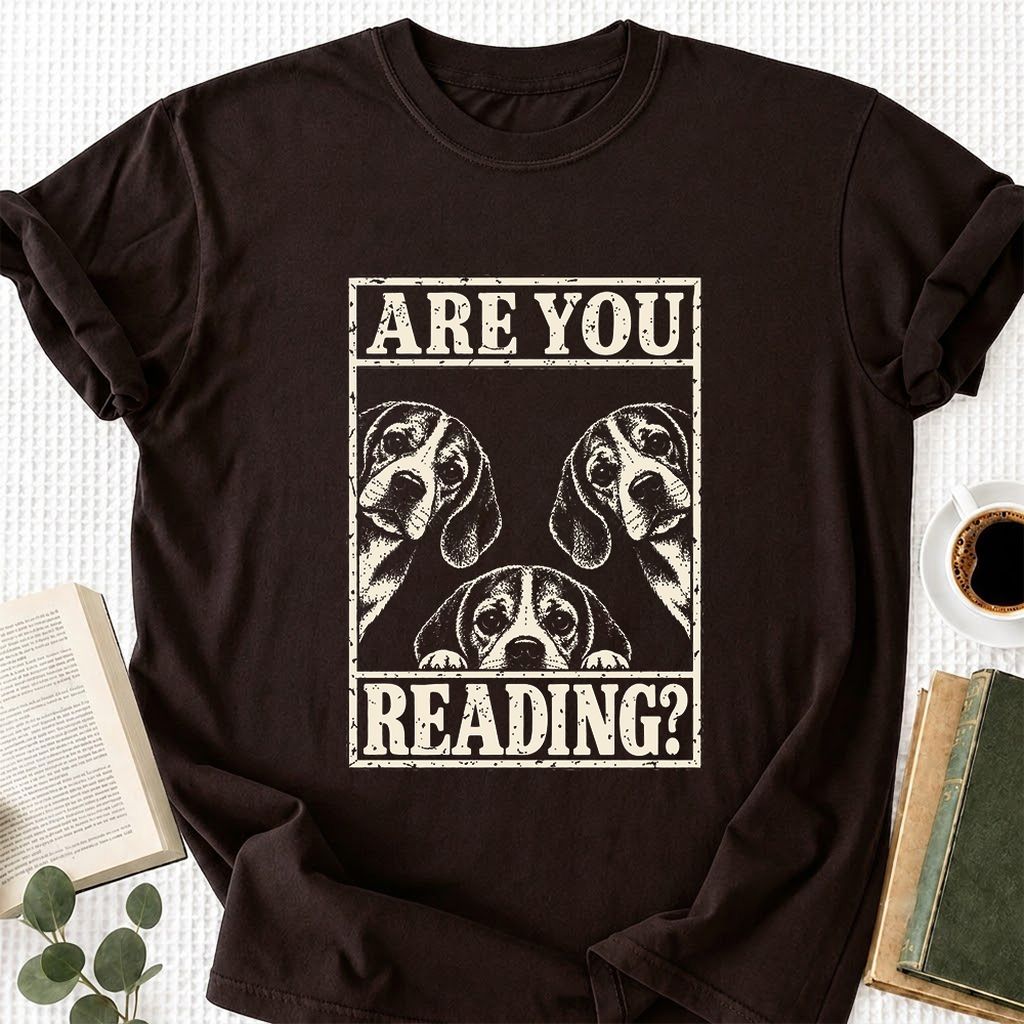 ARE YOU READING Beagle Printed T-Shirt | Dog Mom Reader Gift Dark Chocolate