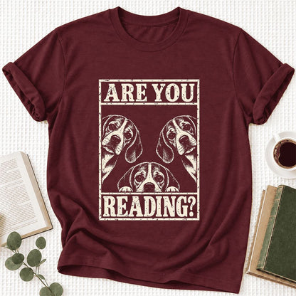 ARE YOU READING Beagle Ultra-Soft Cotton T-Shirt | Dog Mom Reader Gift Maroon
