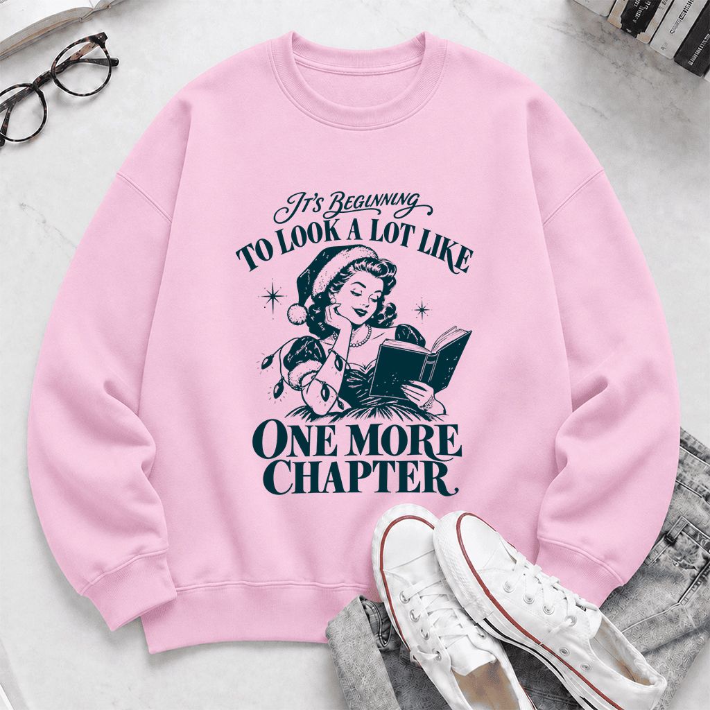 One More Chapter Printed Sweatshirt | Christmas Reader Gift Light Pink