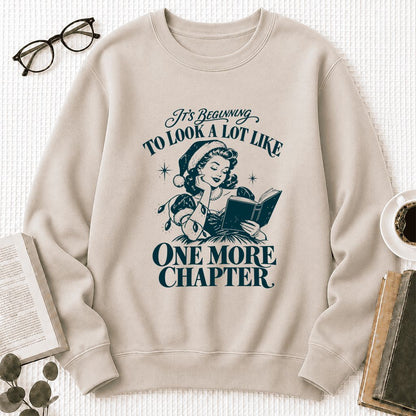 One More Chapter Printed Sweatshirt | Christmas Reader Gift Sand