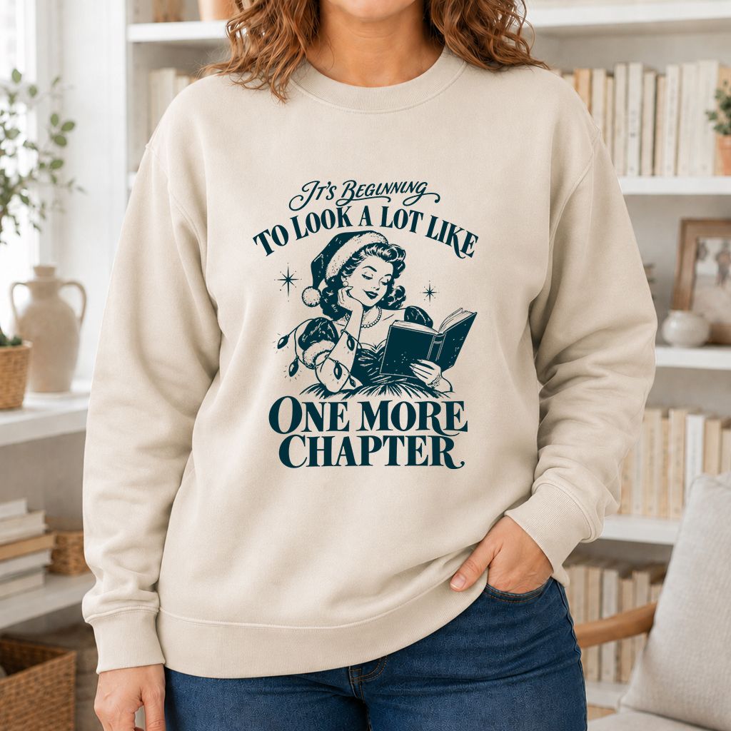 One More Chapter Printed Sweatshirt | Christmas Reader Gift Sand