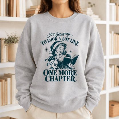 One More Chapter Printed Sweatshirt | Christmas Reader Gift Sport Grey