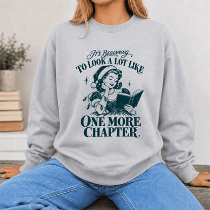 One More Chapter Printed Sweatshirt | Christmas Reader Gift Sport Grey