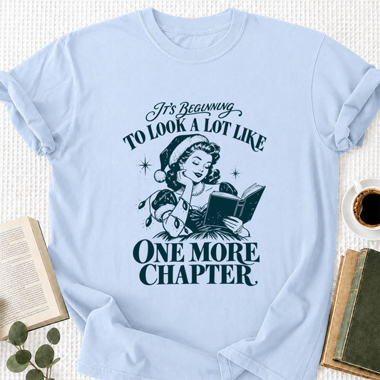 One More Chapter Printed T-Shirt | Christmas Reader Gift Light Blue