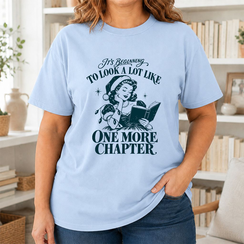One More Chapter Printed T-Shirt | Christmas Reader Gift Light Blue