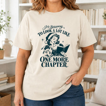 One More Chapter Printed T-Shirt | Christmas Reader Gift Natural