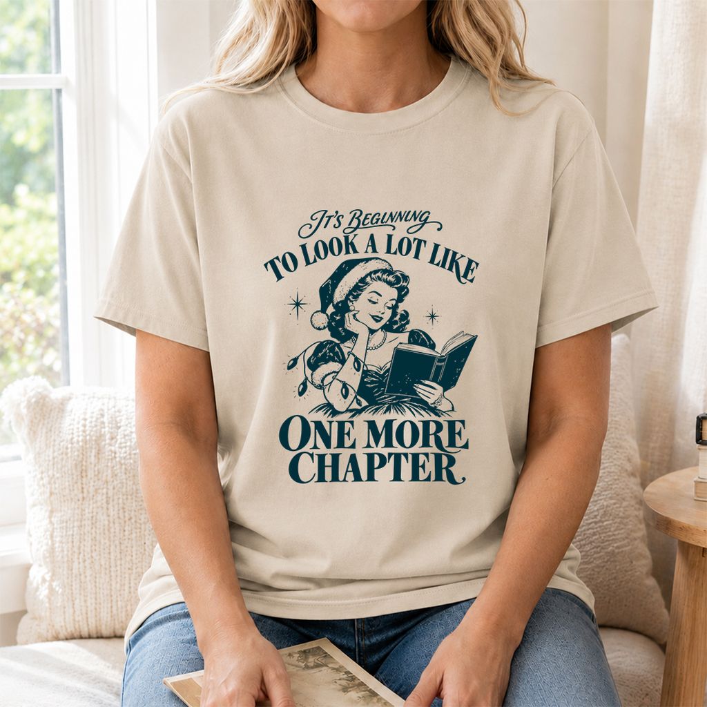 One More Chapter Printed T-Shirt | Christmas Reader Gift Sand
